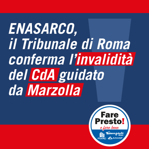 Enasarco: il Tribunale di Roma conferma l'invalidità del C.d.A. guidato da Antonello Marzolla